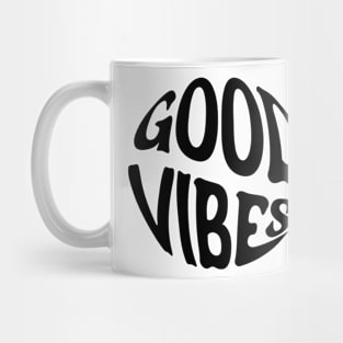 Good Vibes Mug